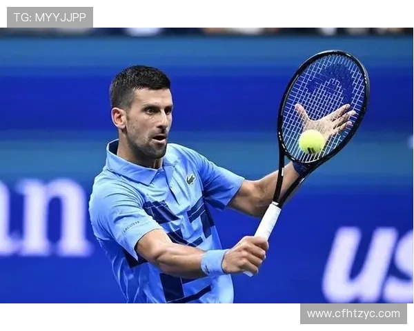 德约科维奇强势夺冠再创纪录 新星崛起搅动世界网坛格局