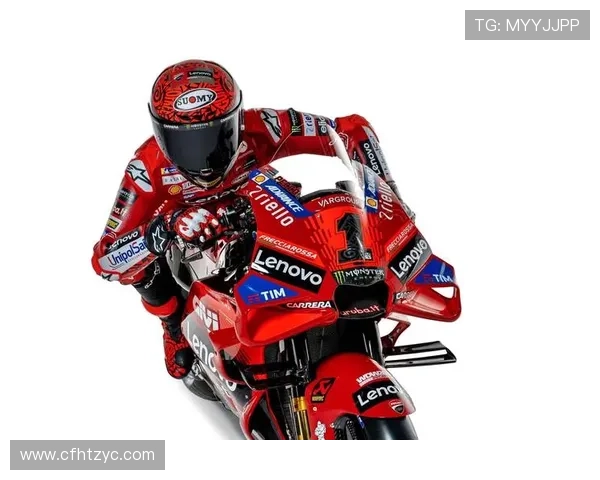 杜卡迪车队强势领跑MotoGP新赛季冠军争夺战全场焦点聚焦马丁与巴尼亚亚
